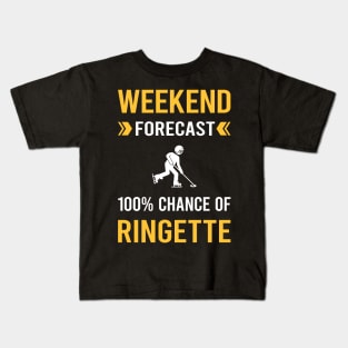 Weekend Forecast Ringette Kids T-Shirt